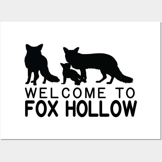 Welcome to Fox Hollow Wall Art by Martin & Brice